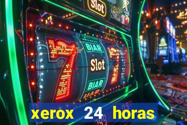 xerox 24 horas porto alegre